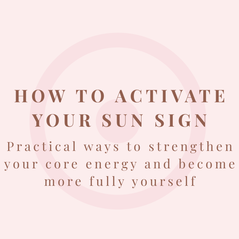 How to Activate Your Sun Sign